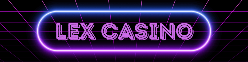 Lex Casino