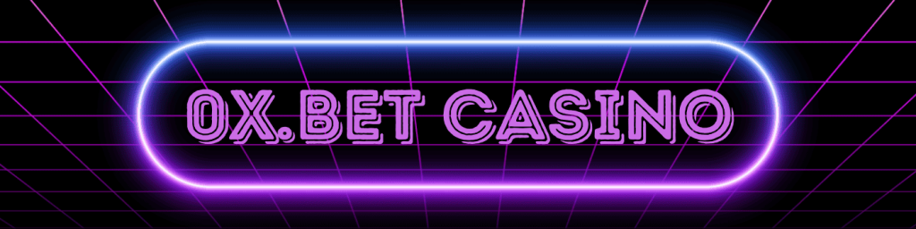0xbet casino