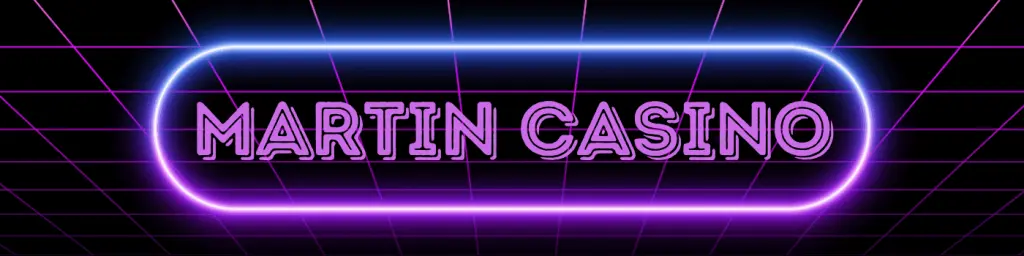 Martin Casino