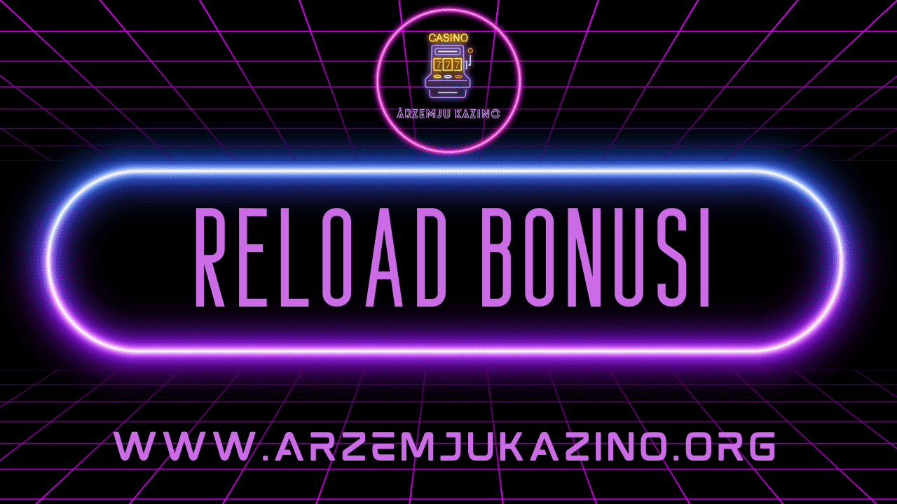 Reload bonusi